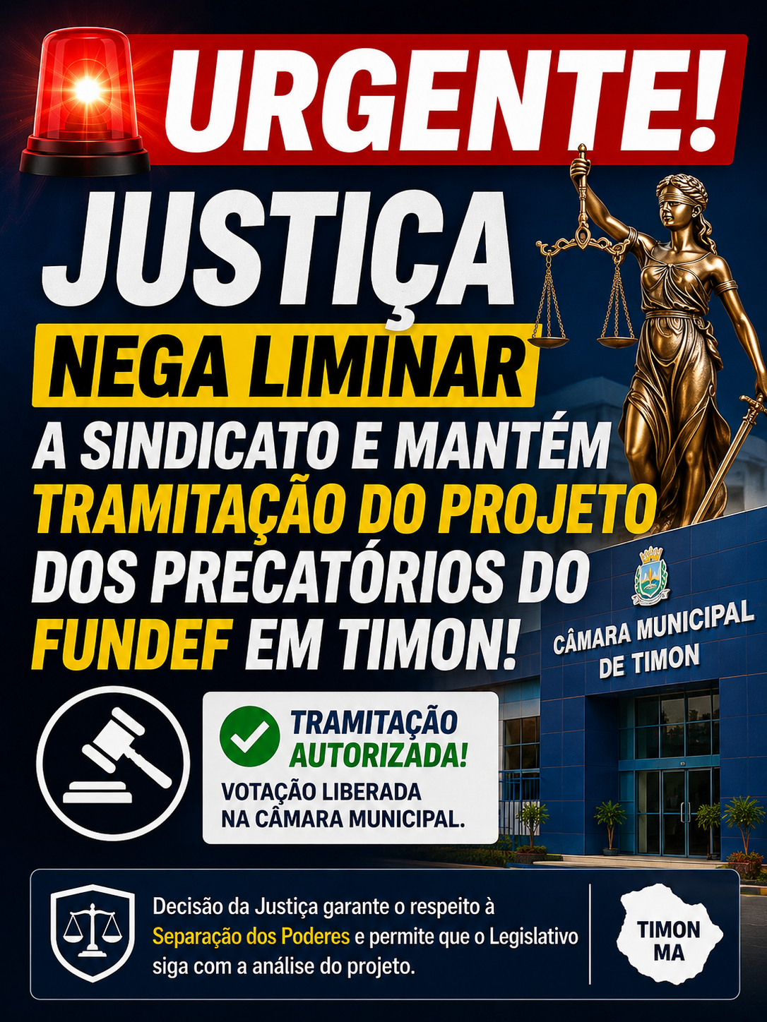 🚨URGENTE:Juiz nega liminar e libera votação do FUNDEF em Timon!